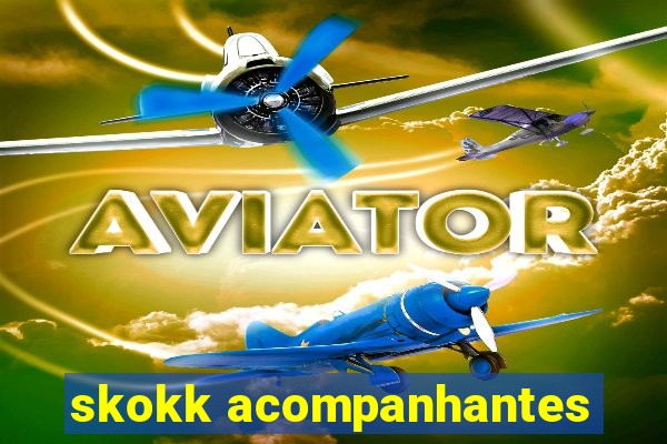 skokk acompanhantes